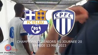 SAMEDI 13 MAI SENIORS R1 J20 FC ST LEU 95 - CERGY PONTOISE FC LE MATCH