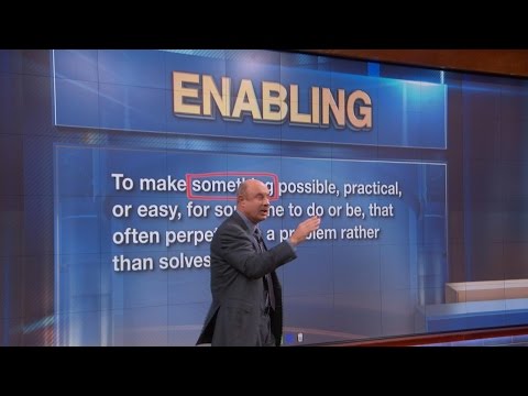 What It Means To Enable Someone What It Means To Enable Someone