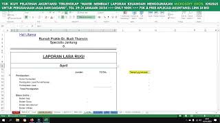 BELAJAR MEMBUAT LAPORAN KEUANGAN AKUNTANSI | DAFTAR PELATIHAN AKUNTANSI FREE APLIKASI AKUNTANSI