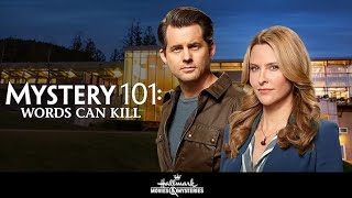 Mystery 101: Words Can Kill | 2019 Full Movie | Hallmark Mystery Movie Full Length