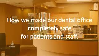 How We Made our Dental Office Completely Safe for Patients and Staff -Safety in Dentistry Practice