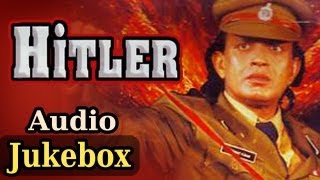 Hitler  (HD)- All Songs - Mithun Chakraborty - Shilpa Shirodkar - Alka Yagnik
