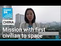 China launches mission with first civilian to space station • FRANCE 24 English