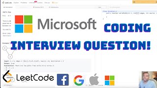 MICROSOFT Coding Interview Question - Find if Path Exists in Graph | LeetCode
