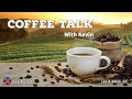 Coffee Talk with Kevin Zadai | Santa Maria, CA