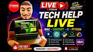 🔴 LIVE: MacBook, ChatGPT, AI & Python Help | Ask Me Anything | CYBOK