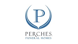 Perches Funeral Homes New Services 2020