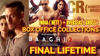 BAAGHI 2 LIFETIME BOX OFFICE COLLECTIONS | INDIA | OVERSEAS | OFFICIAL | TIGER SHROFF | ATTB