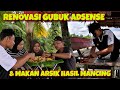 RENOVASI GUBUK ADSENSE YG MULAI TERMAKAN USIA SAMBIL MENIKMATI IKAN MAS ARSIK DARI KOKO BOY & ISTRI