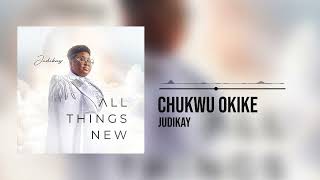 Judikay - Chukwu Okike (Official Audio)