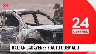 Hallan cadáveres y auto quemado: indagan vínculo con banda del “Santanás” | 24 Horas TVN Chile