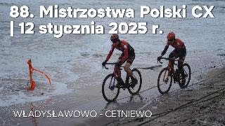 88. Mistrzostwa Polski CX - Cetniewo-Władysławowo | 12 stycznia 2025 r.