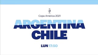 Argentina VS. Chile - CONMEBOL Copa América 2021 - TyC Sports PROMO