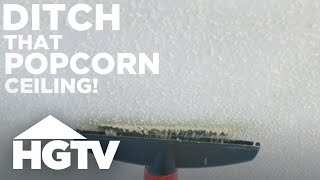 How to Remove Popcorn Ceilings | HGTV