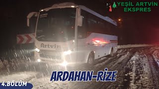 #145 ( 4 ) Yeşil Artvin Ekspres | Ardahan  - Rize | Otobüs Yolculuğu 4.Bölüm | Bus Travel Türkiye