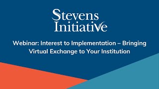 Webinar: Interest to Implementation – Bringing Virtual Exchange to Your Institution