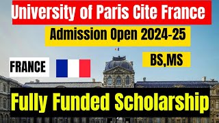 University of paris cite france admission process | Fully Funded Scholarship | study in France 2024