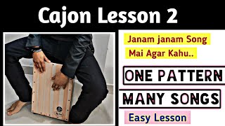 Cajon lesson 2 | One pattern many songs | Hindi | 3/4 beats cajon | clapbox lessons in hindi