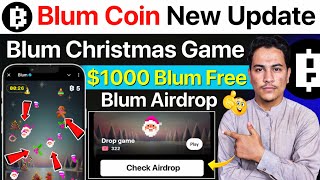 Blum New Update | Blum New Game Update | Blum Update Today | Blum Christmas Game Update