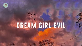 Florence + The Machine - Dream Girl Evil (lyrics)