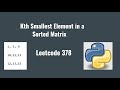 Leetcode 378: Kth Smallest Element in a Sorted Matrix
