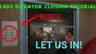 L4D2 elevator tutorial