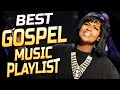 Most Powerful Gospel Songs of All Time 🙏  Nonstop Black Gospel Songs 🙏