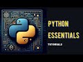 Python Flow Control: Relational and Logical Operators | Python Essentials Tutorials