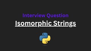 Isomorphic Strings - Leetcode 205 - Python