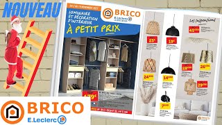 catalogue LECLERC BRICO du 2 au 19 novembre 2022 📢 Arrivage - FRANCE