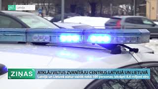 ReTV: Atklāj viltus zvanītāju centrus Latvijā un Lietuvā; izkrāpti 8,6 miljoni eiro