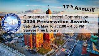 Gloucester 2026 Historical Preservation Awards
