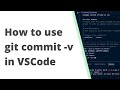 How to write commit messages in VS Code
