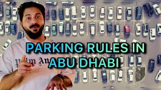 Abu Dhabi Parking Rules With Full Details #AbuDhabi #ParkingRules #parkingfines