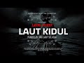 LAUT KIDUL - PANGGILAN DARI LAUT SELATAN | #CeritaHoror Ep:1923 #LapakHoror