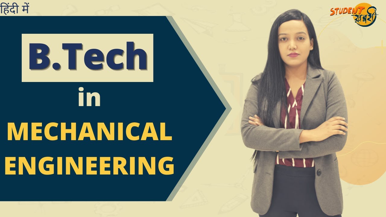 B.Tech In Mechanical Engineering | Career | Scope | Admission ...