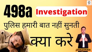 False 498a Case | Police के सामने कैसे लाये पत्नी का झूठ | Legal Gurukul