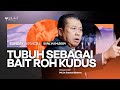 TUBUH SEBAGAI BAIT ROH KUDUS | Pdt. Dr. Erastus Sabdono | SS II - 14 April 2024 | 11.00 WIB