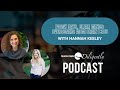 Foggy Days, Clear Minds: Overcoming Mom Brain with Hannah Keeley