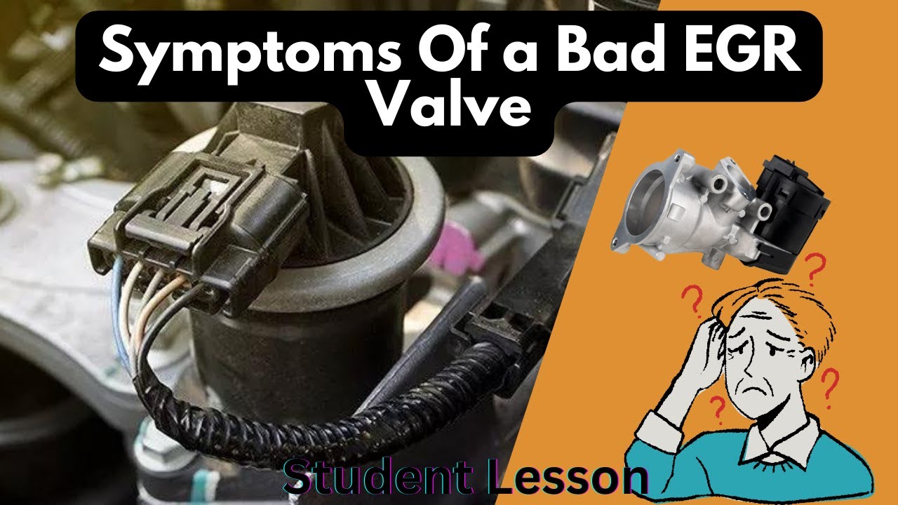 Symptoms Of A Bad EGR Valve - YouTube