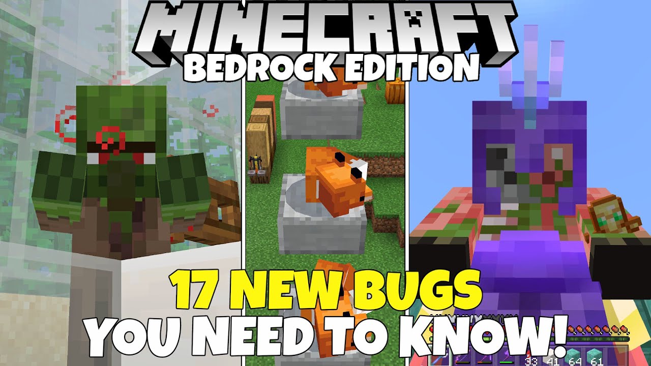 17 New And Important Bugs You Should Know About In Minecraft Bedrock