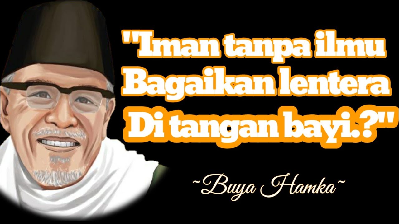 Kata Kata Mutiara Buya Hamka ‼️kata Kata Mutiara Terbaik 2022, Quote ...