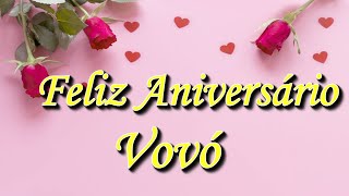 Mensagem De Aniversário Para Avó. Feliz Aniversário Minha Vó!