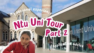 Nottingham Trent University Tour- Part 2 | My experience so far | Application advice