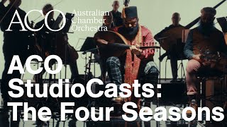 Vivaldi's The Four Seasons - Winter (Excerpt) | Richard Tognetti, Joseph Tawadros | ACO StudioCasts