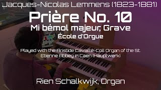 Prière No. 10 | Jacques-Nicolas Lemmens (1823-1881) | By Rien