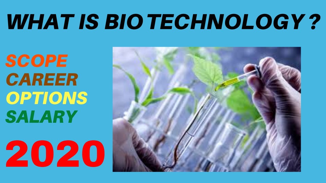 What Is BioTechnology? Scope , Career Options, Salary || A2R CBSE ...