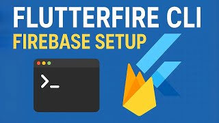 Firebase Setup in Flutter CLI | FlutterFire CLI for Mac, Windows, Linu