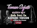 TEMAN SEJATI KARAOKE (NASIDA RIA VERSION) | NADA PUTRI (FM) | VIDEO LIRIK - AUDIO HD