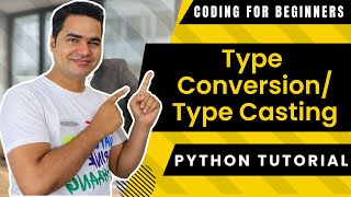 Type conversion in Python | Type Casting in Python | Python Tutorial in Hindi